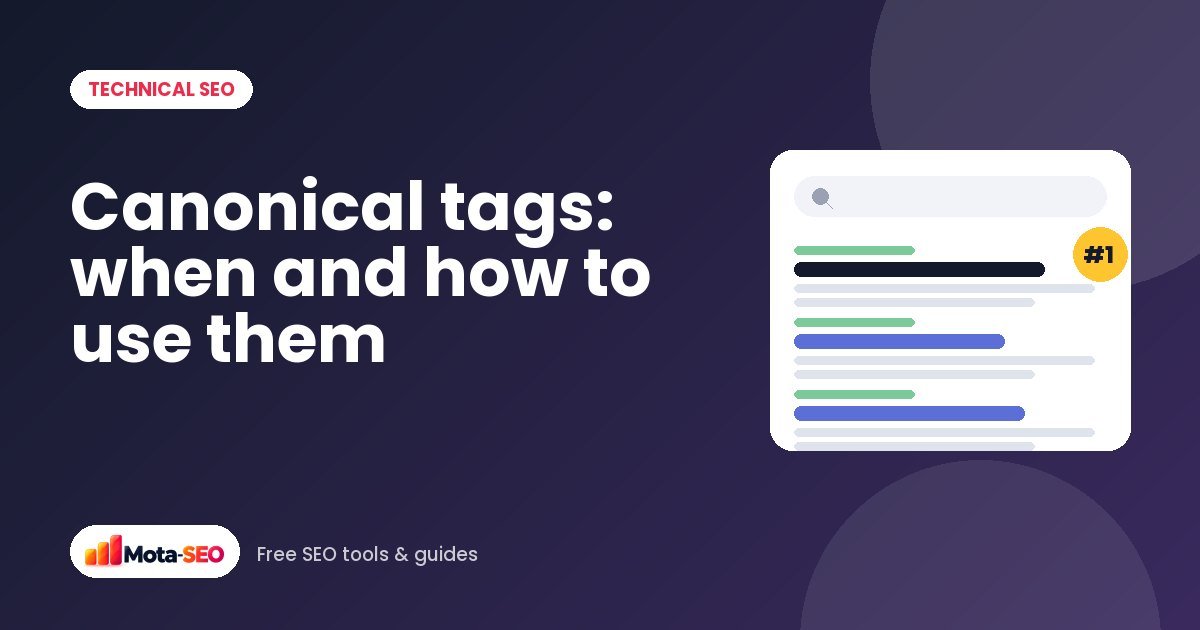Canonical tags: when to use them and how to get them right