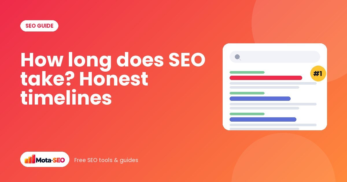 How long does SEO take? Realistic timelines by type of website
