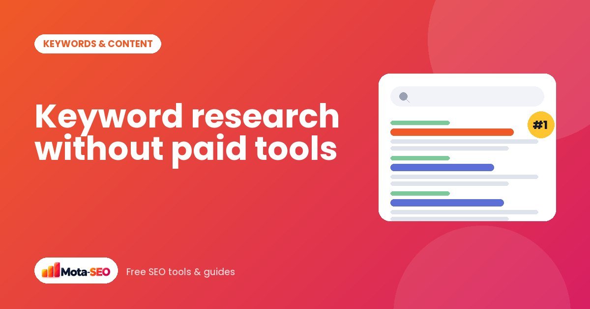 Keyword research without paid tools: a step-by-step method