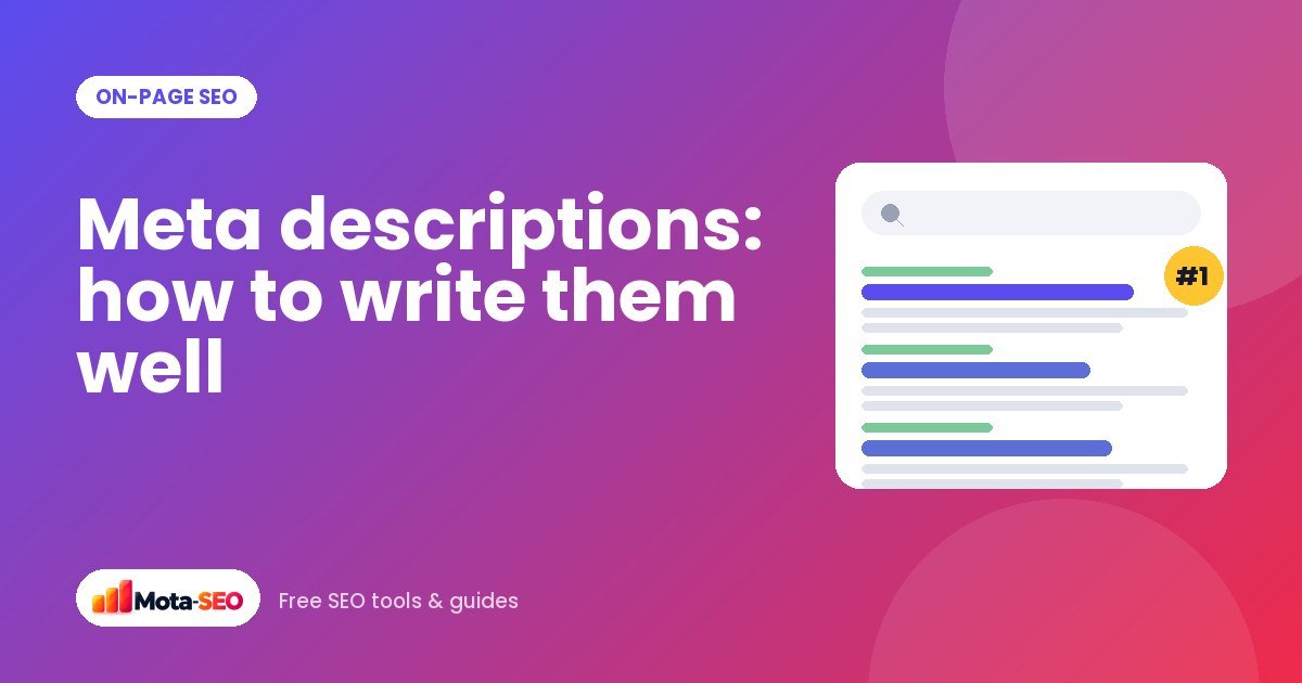 Meta descriptions: do they still matter, and how to write them