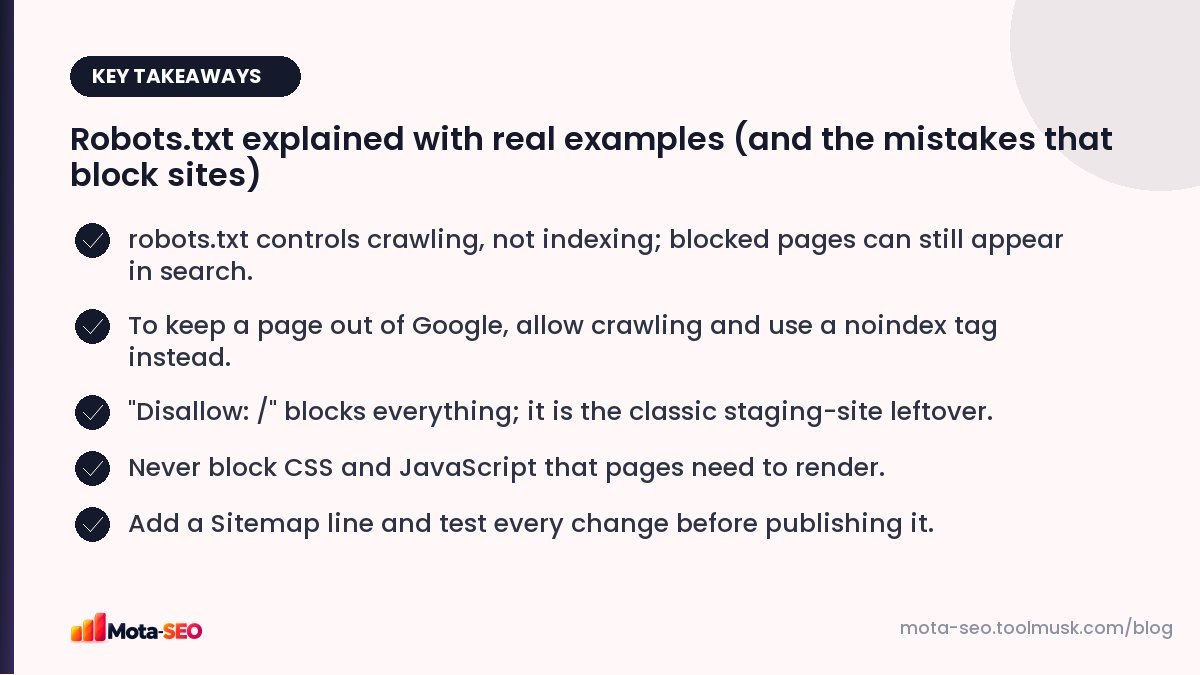 Key takeaways: Robots.txt explained with real examples (and the mistakes that block sites)