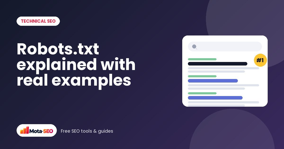 Robots.txt explained with real examples (and the mistakes that block sites)