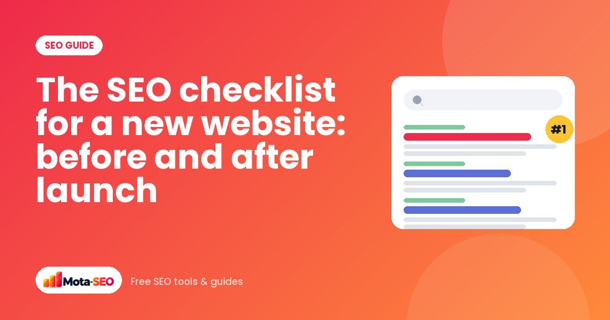 The SEO checklist for a new website: before and after launch
