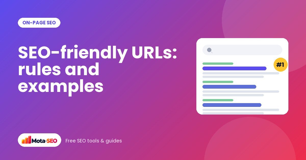 SEO-friendly URLs: rules, examples and when to change them